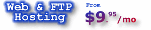 web & ftp hosting - $9.95 per month 